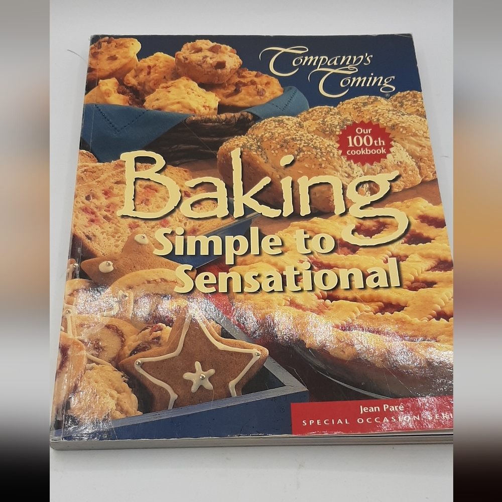 Company's Coming Baking Simple to Sensational Cookbook